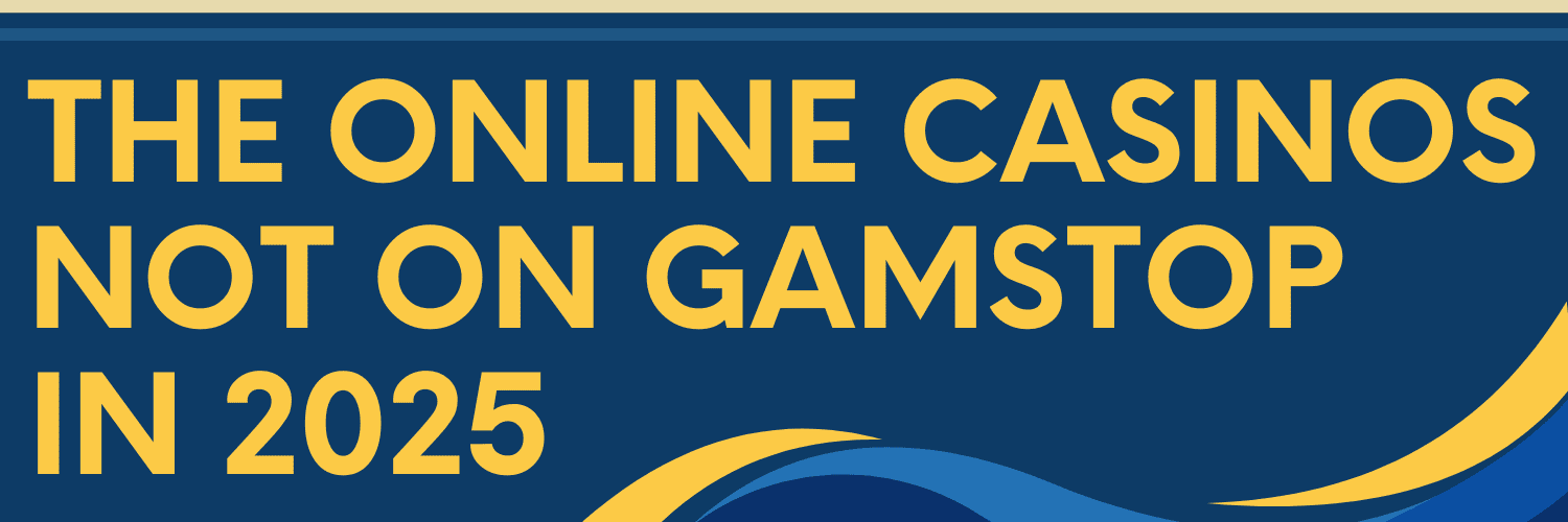 Exploring UK Casinos Not Registered with GamStop -1065277276 Exploring UK Casinos Not Registered with GamStop -1065277276