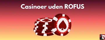 Bedste Casino Uden ROFUS i 2023 Bedste Casino Uden ROFUS i 2023