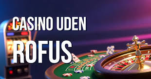 Casino sider uden ROFUS En Guide til Online Spil