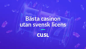 Explore the World of Casinos Without a Swedish License Explore the World of Casinos Without a Swedish License