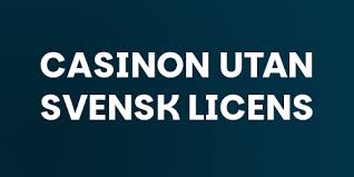 Exploring Casinos Without Swedish Licenses A Comprehensive Guide -76747761 Exploring Casinos Without Swedish Licenses A Comprehensive Guide -76747761